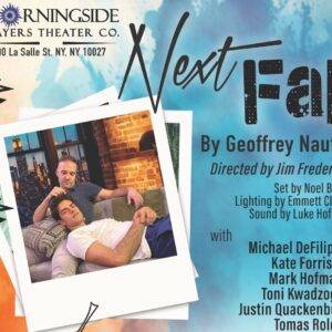 Next Fall 18X24 Poster Morningside Players Theater Co 1152x1536 1 e1706814740189