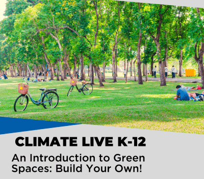 Climate LIVE K12 Green SpacesSMALL e1712087729208