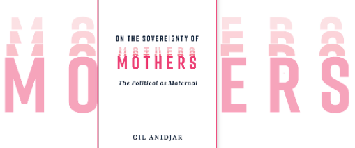 Anidjar OnTheSovereigntyOfMothers eventbrite 202409270306