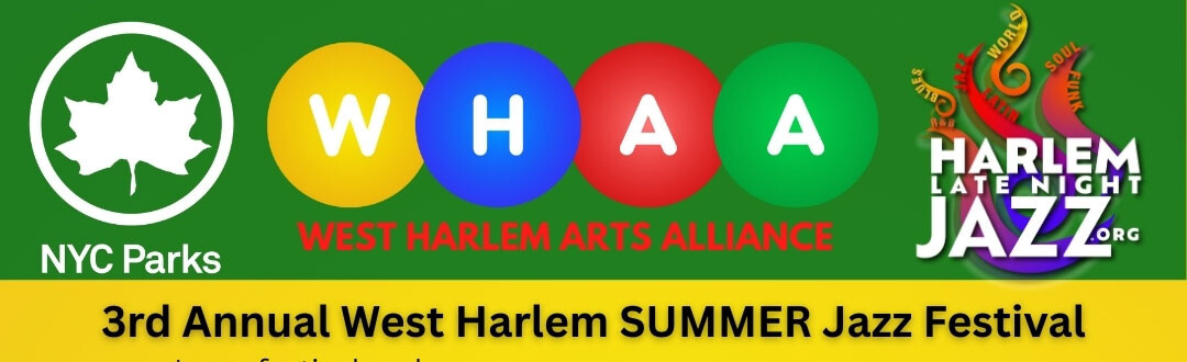 3rd Annual West Harlem Summer Jazz Festival1 e1747155141456