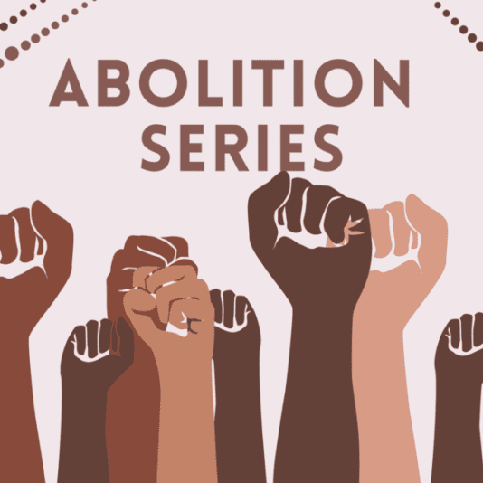 Join us next week for the Abolition series