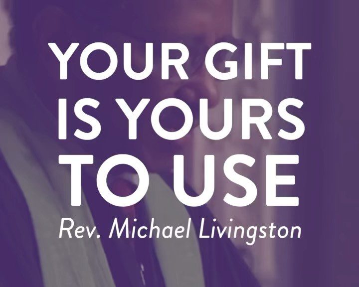 Your gift is yours to use