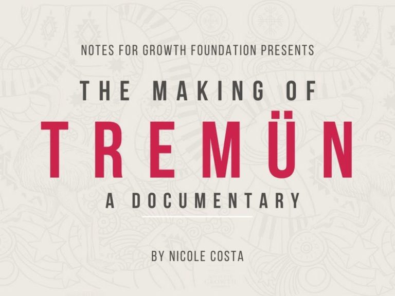 The making of tremün: a documentary